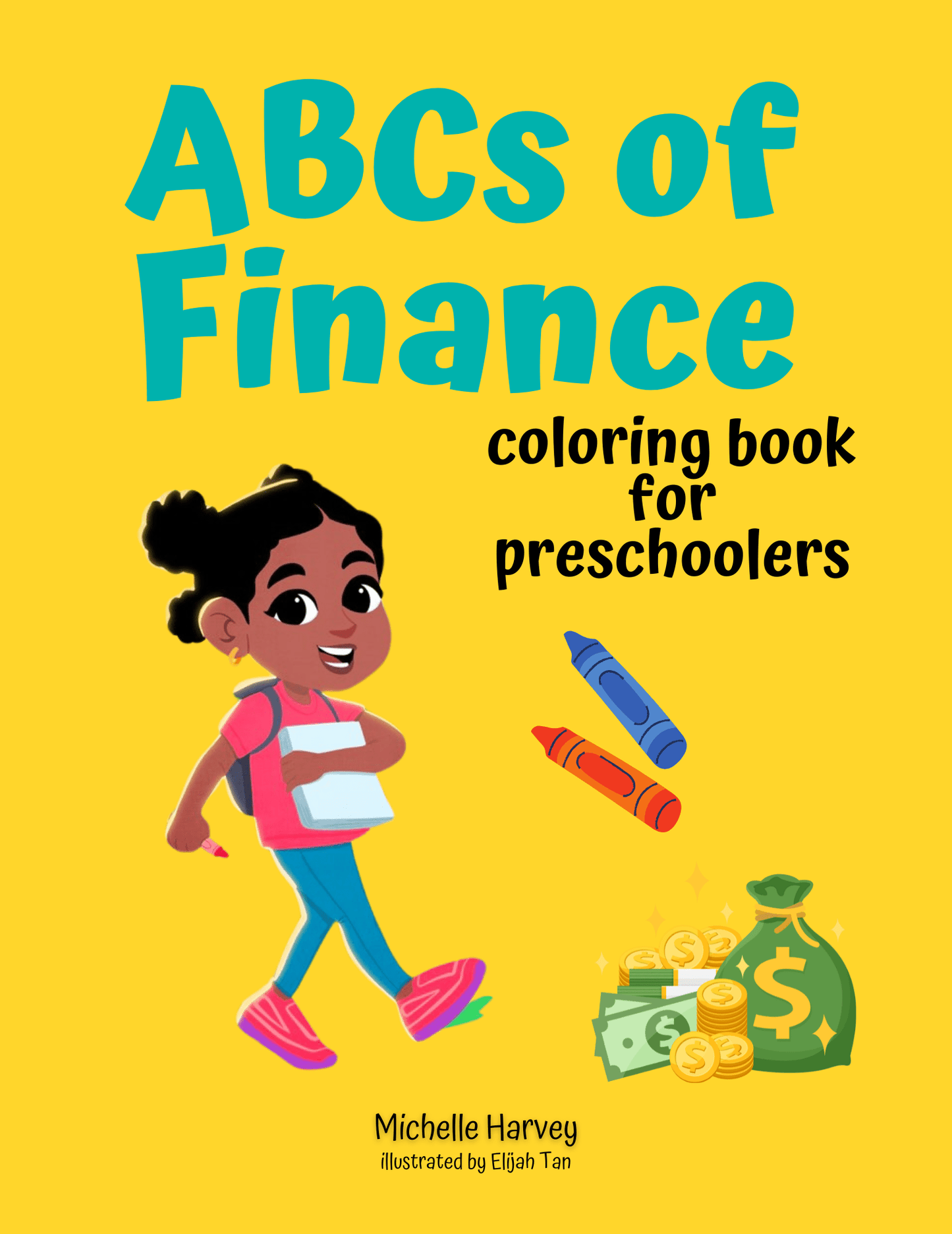 ABCs of Finance Coloring Book for Preschoolers - Financial Letteracy